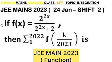 Q) If 𝑓(𝑥)=2^2𝑥/(2^2𝑥+2),𝑥∈𝑅, then 𝑓(1/2023)+𝑓(2/2023)+…..+𝑓(2022/2023) is equal to #MATHS #jee