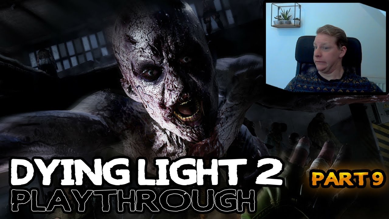 DYING LIGHT 2, E9 - We are simply blind...