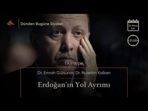 Erdoğan'ın Yol Ayrımı | Dr. Emrah Gülsunar, Dr. Nurettin Kalkan | DBS #29