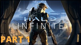 HALO INFINITE Gameplay Walkthrough Part 1 Campaign  -  [ No Commentary]