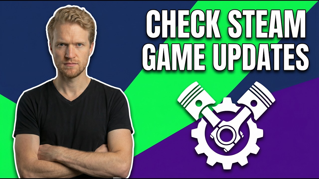 How To Check Steam Game Updates (Easy Guide) - YouTube