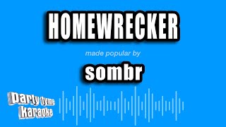 sombr - Homewrecker (Karaoke Version)