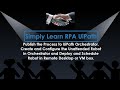Configure Unattended Robot in Orchestrator & Deploy and Schedule Robot in Remote Desktop or VM box