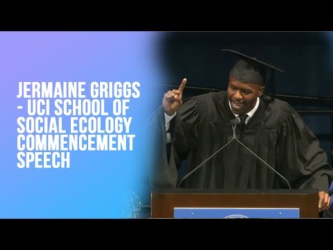 Jermaine Griggs - UCI School of Social Ecology Commencement ...