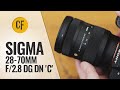 Sigma 28-70mm f/2.8 DG DN 'C' lens review with samples