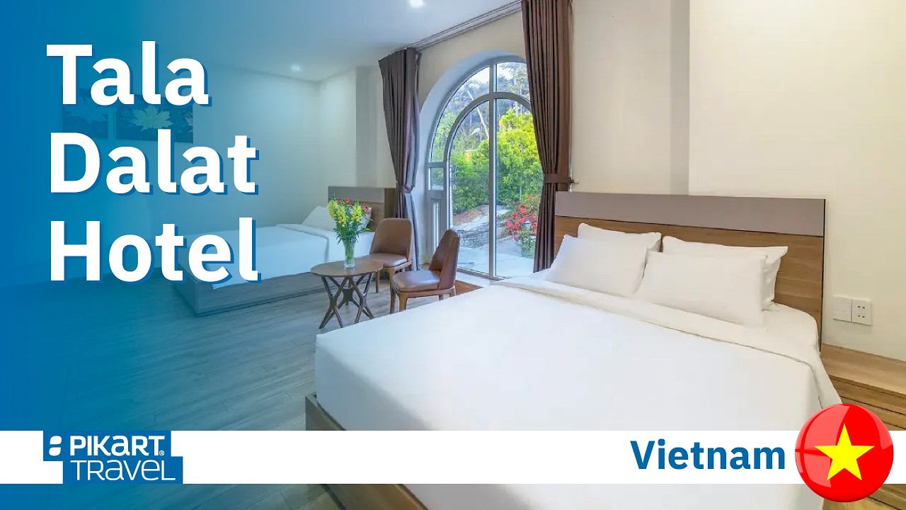 Tala Dalat Hotel, Вьетнам