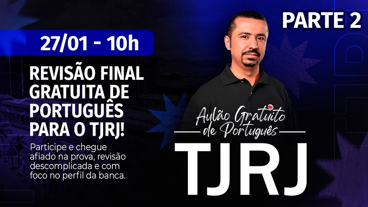 Concurso TJ/RJ 2026 | REVISÃO FINAL DE PORTUGUÊS | Parte 2