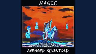 Avenged Sevenfold - Magic (Unofficial Instrumental) 