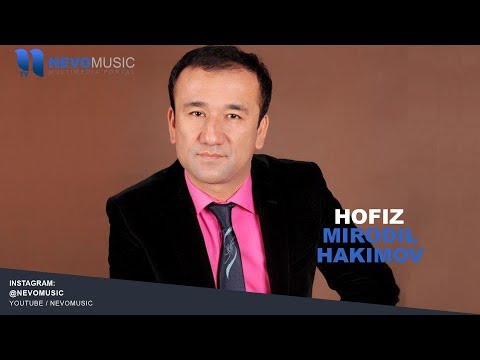 Mirodil Hakimov — Hofiz | Миродил Хакимов — Хофиз (music version)