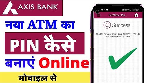 Axis Bank ATM PIN Generation in 2023 | How to Generate Axis Bank ATM PIN in 2023 using Phone | Ax...