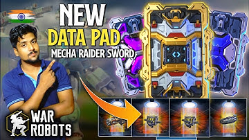 War robot MECHA RAIDER SWORD data pads | war robot data pads opening | #warrobots