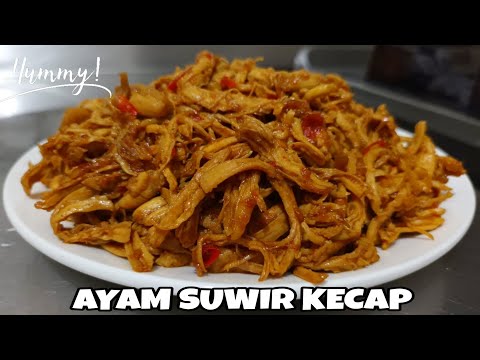 Resep Ayam Kecap Suwir