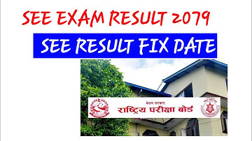 SEE Result Published Date || SEE Result 2079 news Today || SEE Result 2079