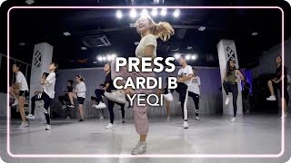 Press (Cardi B) | YeQi Choreography