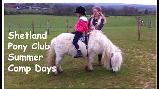 Shetland Pony Club Summer Camp Fun:TV Episode 30