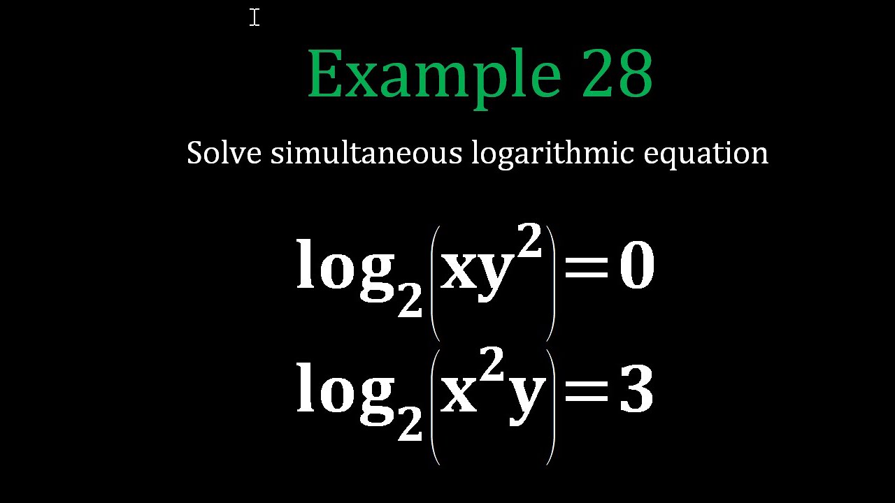 Logarithmic Equations: Example 28 - YouTube