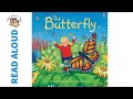 The butterfly by anna milbourne and cathy shimmen  story time  read aloud