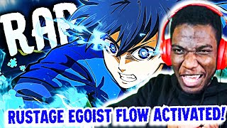 RUSTAGE WENT EGOIST MODE! | ‘SHOOT!’ Isagi Rap Reaction