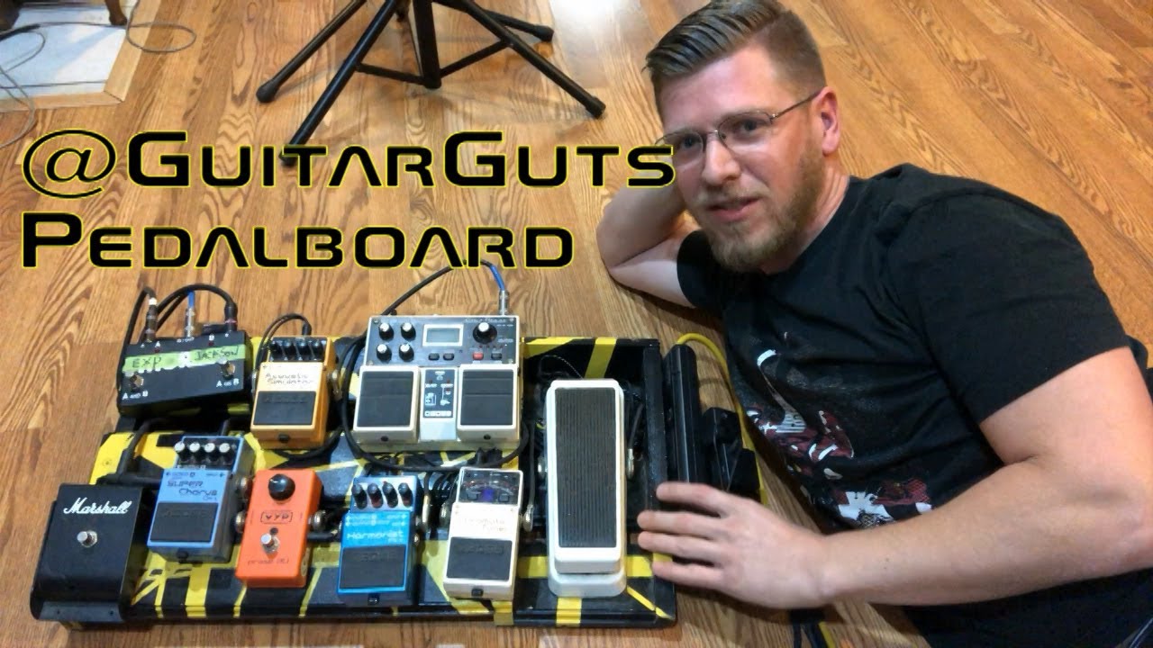 Guitar Guts Current Pedalboard setup