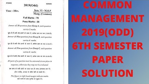 Common Management 2019(ODD) 6th Semester Paper Solution.