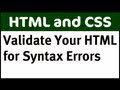 Validate Your HTML for Syntax Errors