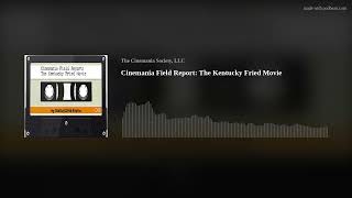 Cinemania Field Report: The Kentucky Fried Movie