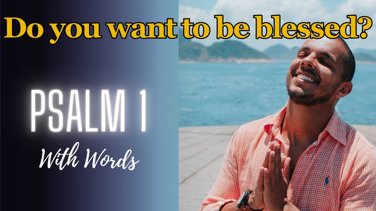 Psalm 1 (KJV) - The Key to Finding True Happiness | PSALMS - YouTube