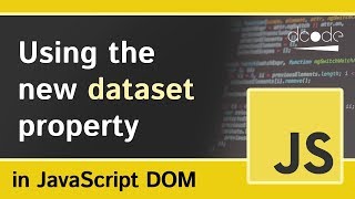 Dataset (dataset) Property - Javascript DOM