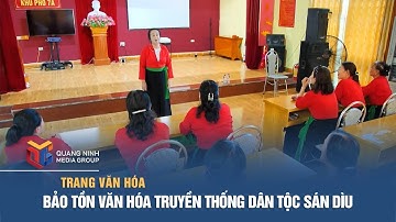 Bảo tồn văn hóa truyền thống dân tộc Sán Dìu
