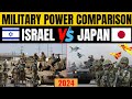 Israel Vs Japan Military Power Comparison Video 2024 Military Power Comparison Japan Vs Israel Israel Vs Japan Military Power Comparison Video 2024 Military Power Comparison Japan Vs Israel
