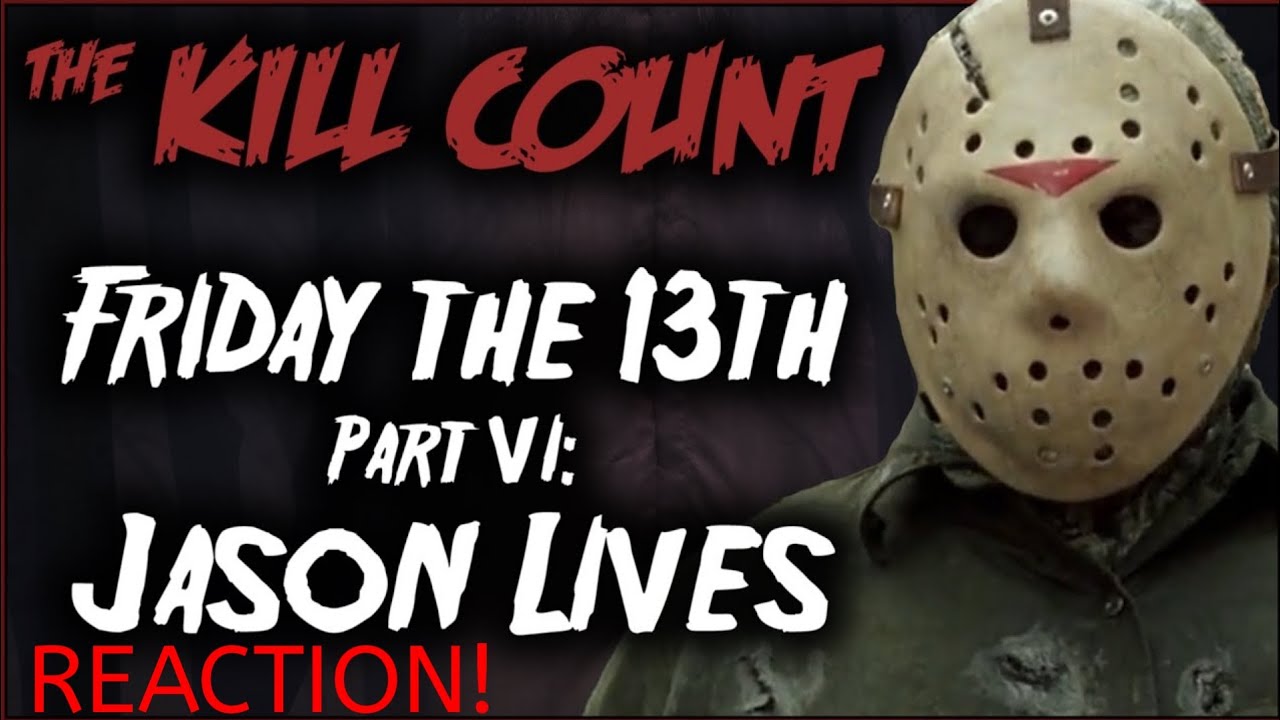 Friday the 13th Part VI: Jason Lives (1986) KILL COUNT [Original ...