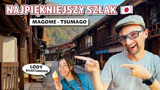 SZLAK SAMURAJÓW W JAPONII - Magome i Tsumago, Gifu #3