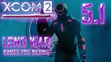 👽XCom2: LONG War of the Chosen ⚡[ЛЕГЕНДА/ТЕРМИНАТОР] 👾 TR#5 STR#1 (27.3.23)