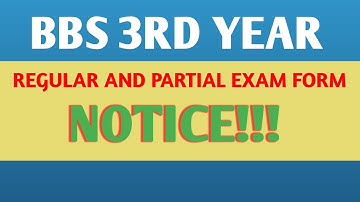 bbs 3rd year //Regular & Partial Exam form Notice// @OnlineClassWithBibek #bbs3rd