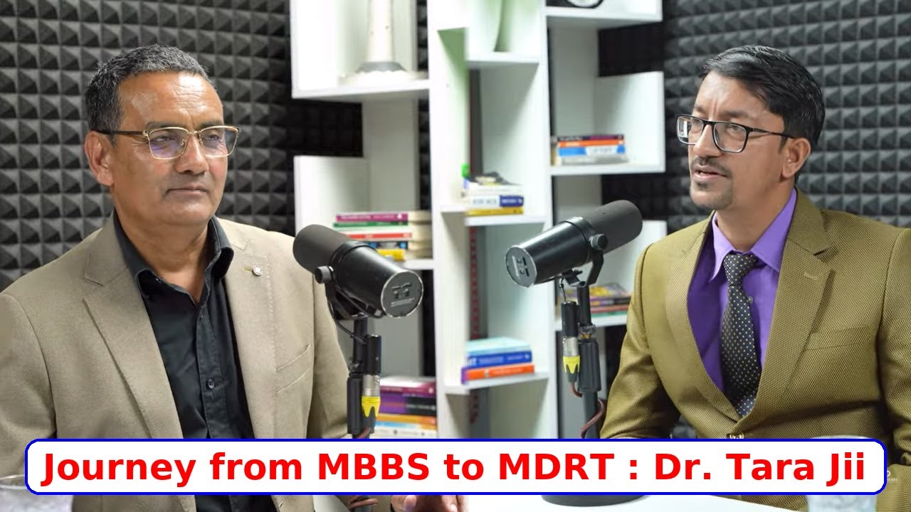 केही फरक कुरा, हिम्मतका कुरा MBBS Doctor देखि MDRT सम्मको यात्रा Motivational Speaker Dr.Tara Jii