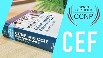Cisco CCNP - What Are The Main Components Of CEF? (Cisco Express Forwarding)