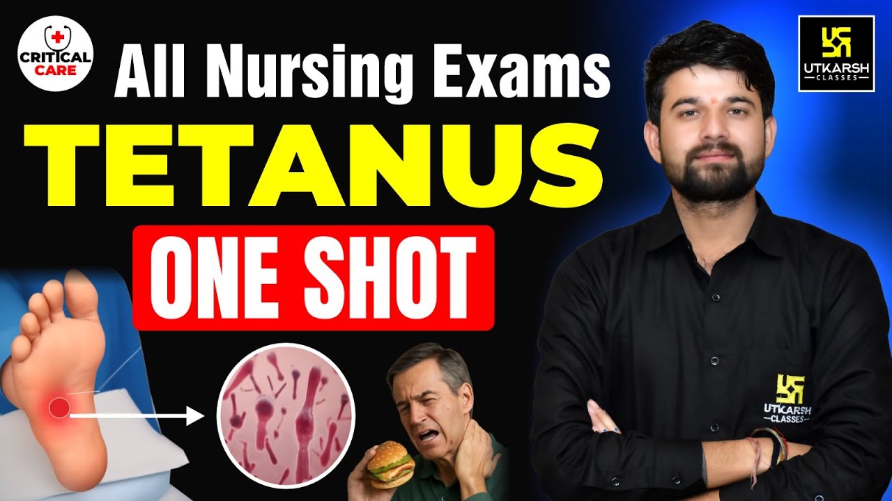 Tetanus in One Shot ✅ | Causes, Symptoms & Treatment | Critical Care Nursing | Sagar Sir