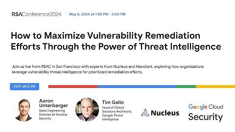 How to Maximize Vulnerability Remediation Efforts Through the Power of Threat Intelligence