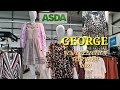 WHAT&#39;S NEW IN GEORGE COLLECTION 2021 / ASDA/ GEORGE  NEW IN COLLECTION 2021