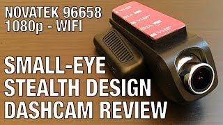 SMALL-EYE 2.45 LCD WIFI Stealth/Hidden Design Dashcam Review (with footage)