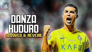 Cristiano Ronaldo ▶ Best Skills & Goals | Don Omar - Danza Kuduro [Slowed + Reverb] |2023ᴴᴰ