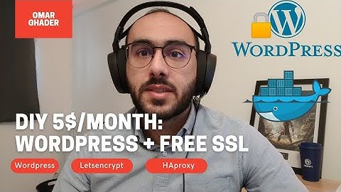 Setup your wordpress website with letsencrypt ssl and haproxy for free