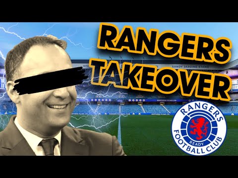 Make Rangers great again - Takeover details - YouTube