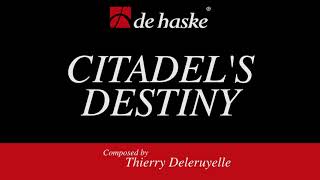 Citadel’s Destiny – Thierry Deleruyelle
