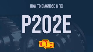 how to diagnose and fix p202e engine code - obd ii trouble code explain