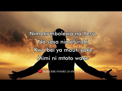 NIMEKOMBOLEWA NA YESU  NYIMBO ZA KRISTO  Lyrics video