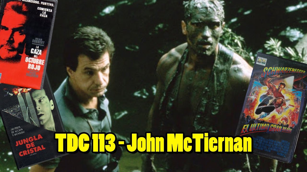 TDC Podcast - 113 - Analizamos las películas de John McTiernan