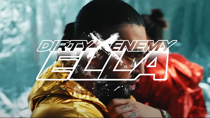 DirtyX29 & Enemy - "ELLA" Produced by Fxnder (offi...