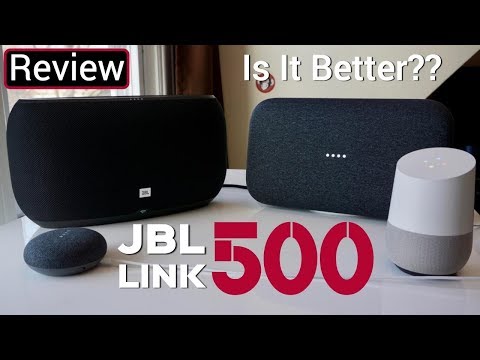 JBL Link 500 - Is It Better Than The Google Home Max??