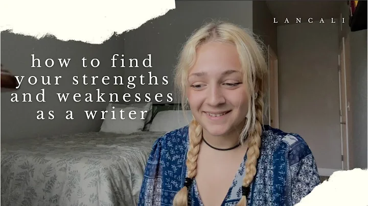 how to find your strengths and weaknesses as a writer - DayDayNews